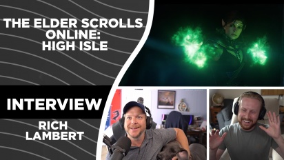 The Elder Scrolls Online: High Isle - Wawancara Rich Lambert